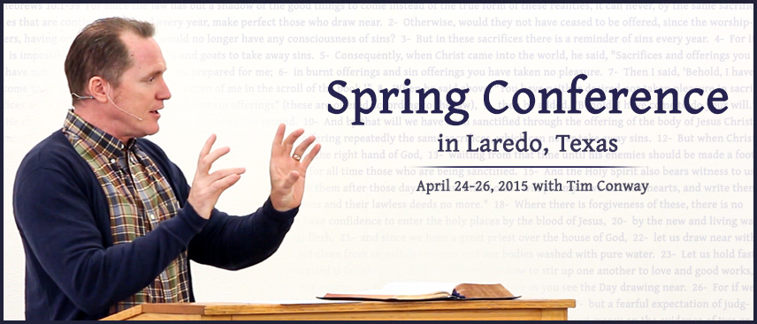Spring Conference in Laredo, Texas